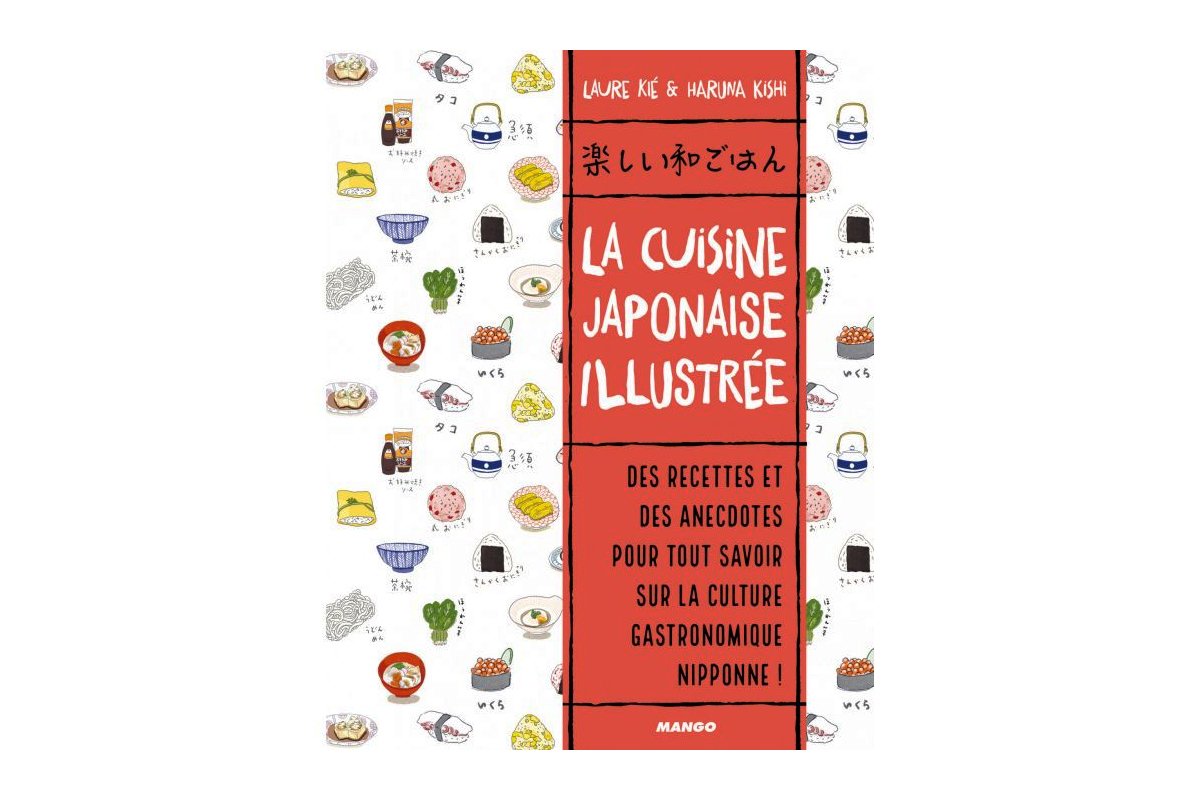 Alcool de riz japonais : le saké en cuisine - Laure Kié