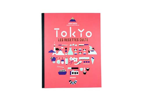 Tokyo, les recettes culte - Marabout