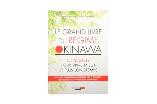 Le grand livre du régime Okinawa - Quotidien Malin