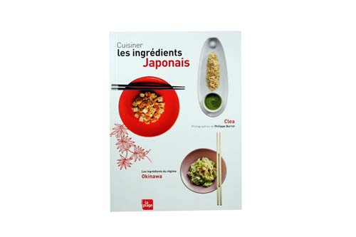Cuisiner les Ingrédients japonais - La Plage